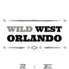 ZNo & Soful - Wild West Orlando